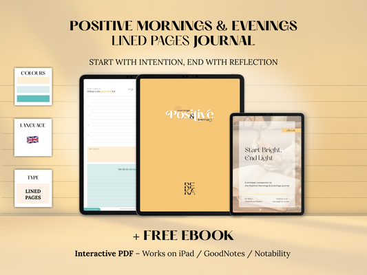 Positive Mornings & Evenings Journal
